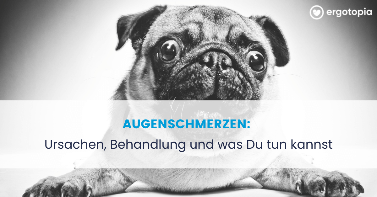 Augenschmerzen