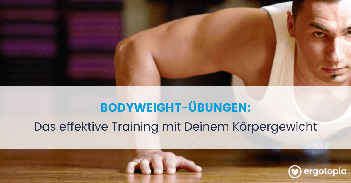 Bodyweight-Uebungen